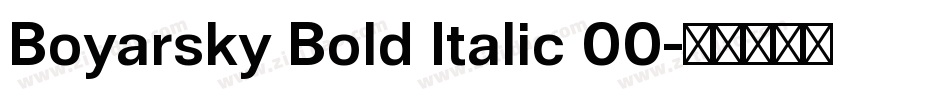 Boyarsky Bold Italic 00字体转换
